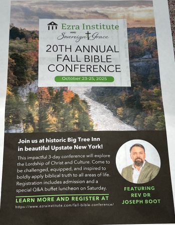 2025 Fall Bible Conference: THE LORDSHIP OF CHRIST AND CULTURE